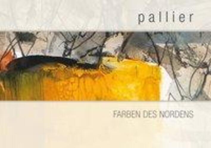 Thumbnail - Pallier - Farben Des Nordens | Kunstband | Gert Pallier | Deutsch |