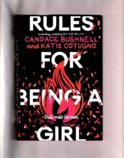 RULES FOR BEING A GIRL~SHE'LL MAKE HER OWN...BY BUSHNELL & COTUGNO~2020 LIKE NEW