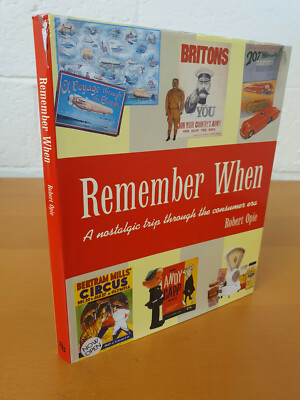 ROBERT OPIE Remember When - 2005 hardback in d/j - g - w