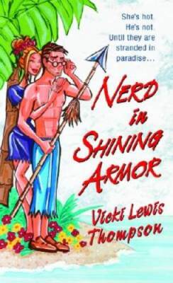 Nerd in Shining Armor - Mass Market Paperback - ACCEPTABLE