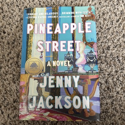 Pineapple Street : A Novel by Jenny Jackson (2023, Hardcover)