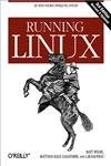 Running Linux - paperback Matthias Kalle Dalheimer