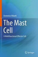 The Mast Cell Domenico Ribatti