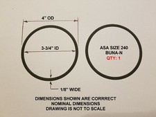 O-ring Size 240, 3-3/4" ID x 4" OD x 1/8" thick. Buna-N. Qty 1. Brand New.