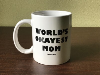 world's okayest mom mug