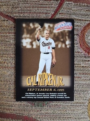 1997-98 Fleer Million Dollar Moments - Cal Ripken #8