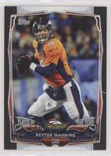 2014 Topps Black /59 Peyton Manning #37 HOF 09gn