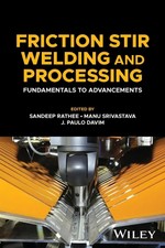 Friction Stir Welding and Processing | Fundam...