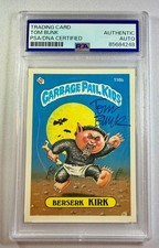 1986 Topps Garbage Pail Kids Tom Bunk Berserk Kirk Signed Card 116b PSA DNA