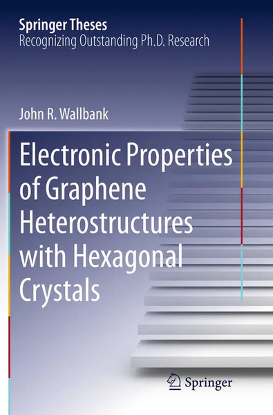 Electronic Properties Of Graphene Heterostructures With Hexagonal Crystals Buch-image