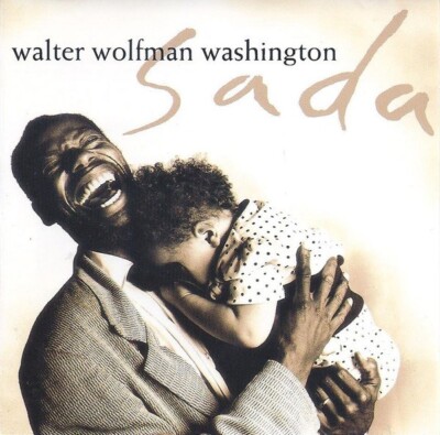 Walter Wolfman Washington   Sada / Pointblank Records CD  1991