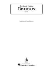 Diversion: Alto Sax and Piano by Bernhard Heiden (English) Paperback Book