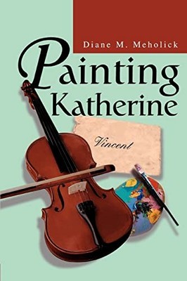 Painting Katherine by Diane M. Meholick