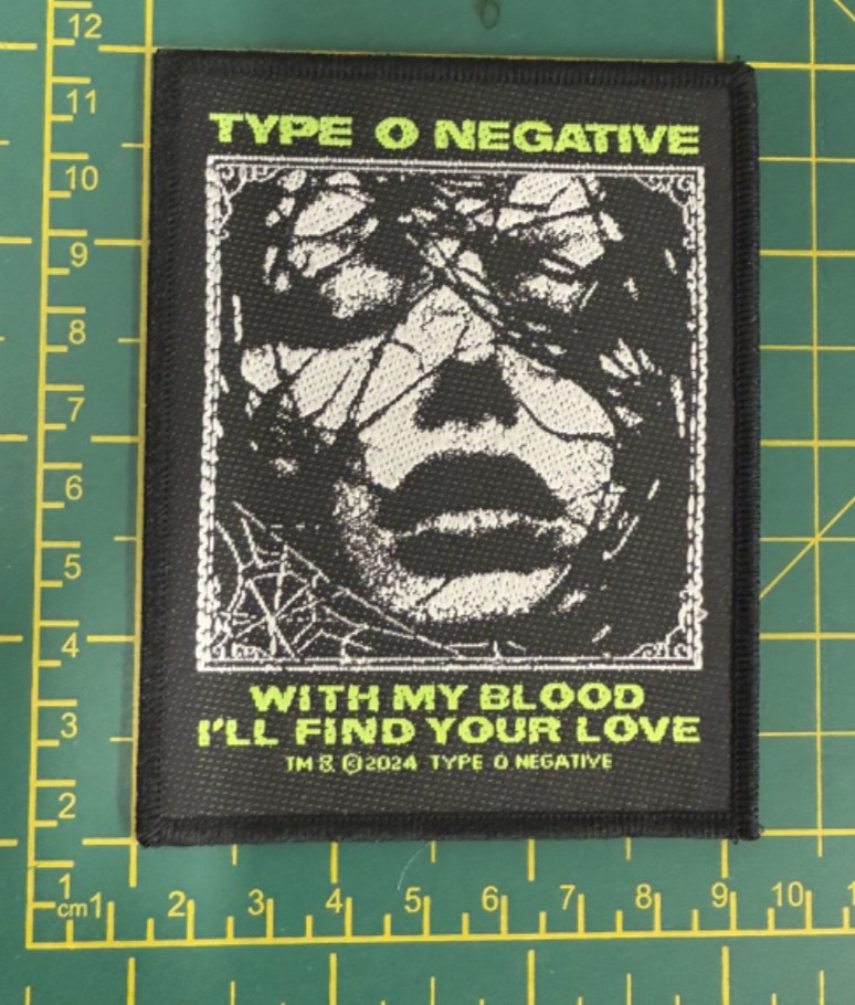 Type O Negative With My Blood I'll Find Your Love Woven Sew On Patch Official