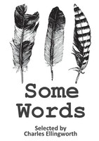 Some Words Charles Ellingworth Taschenbuch Kartoniert / Broschiert Englisch 2015