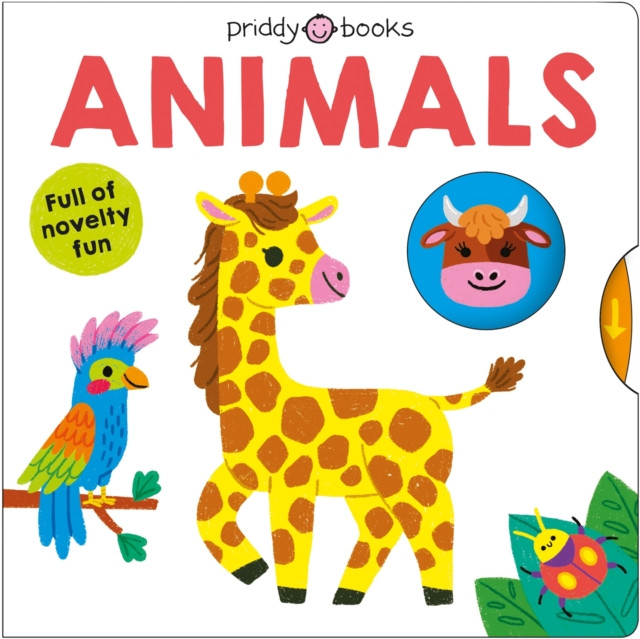 My Little World: Animals by Priddy Books (Board book)