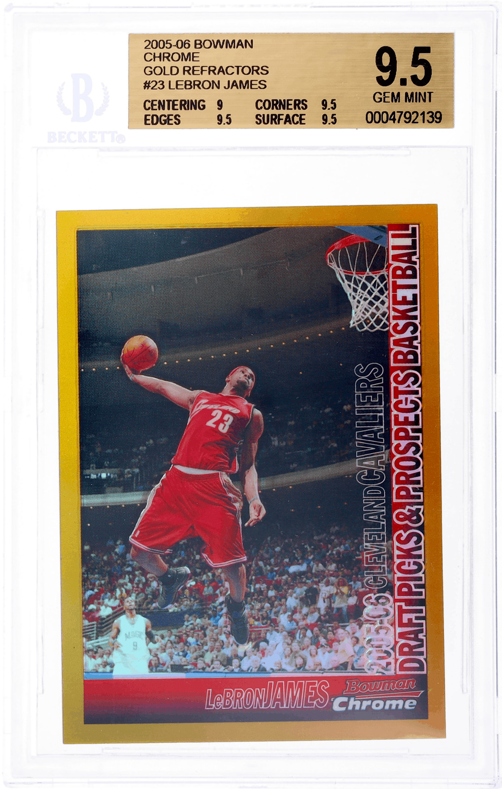 2005 Bowman Chrome LeBron James Gold Refractor #23 /50 BGS 9.5