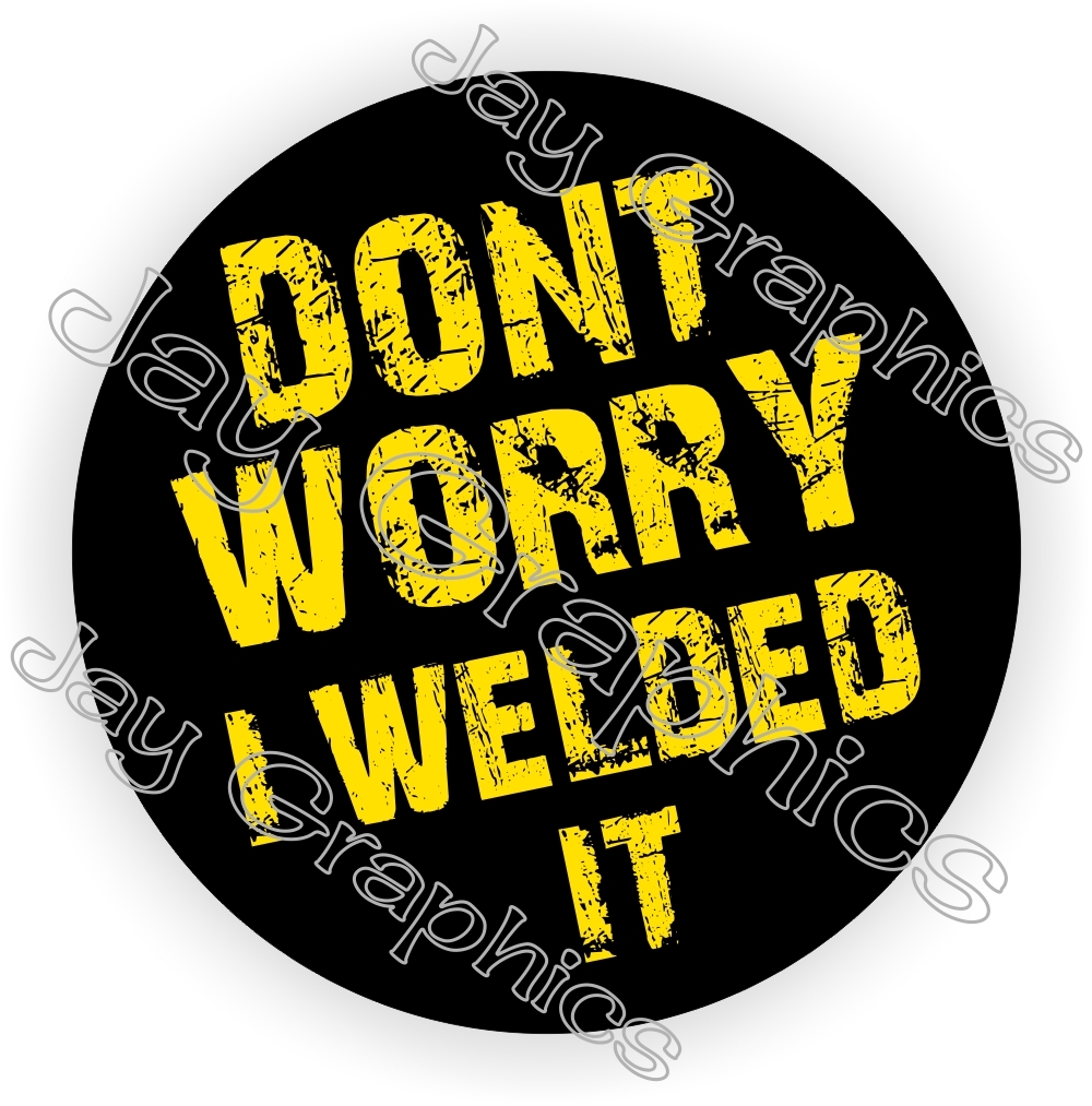 Sticker \ Decal \ Funny Welding Hard Hat Stickers
