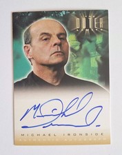 2003 Rittenhouse The Out Limits MICHAEL IRONSIDE Auto A4 Signed Card Rule of Law