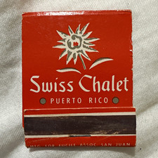 Swiss Chalet Puerto Rico Restaurant Matchbook Diamond Match Div. Made in USA