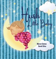 Mother Goose | Hush Little Baby | Buch | Englisch (2020) | Gebunden