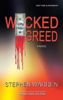 Stephen Warren | Wicked Greed | Taschenbuch | Englisch (2013) | AuthorHouse
