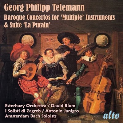 ESTERHAZY ORCHESTRA / I SOLISTI DI ZAGREB / AMSTERDAM BACH SOLOISTS GEORG PHILIP