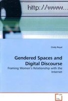 Gendered Spaces And Digital Discourse Cindy Royal Taschenbuch Englisch