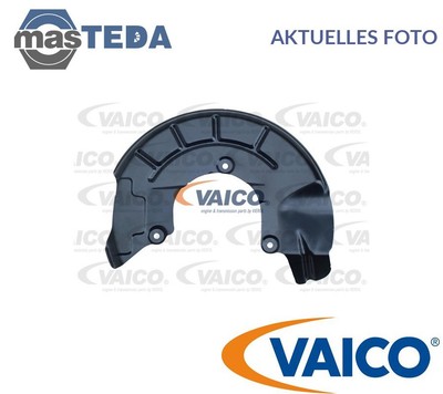 V10-4598 SPRITZBLECH BREMSSCHEIBE VAICO FÜR VW POLO,UP,LOAD UP