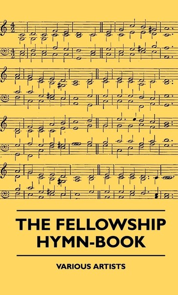 Various | The Fellowship Hymn-Book | Buch | Englisch (2010) | Gebunden-image