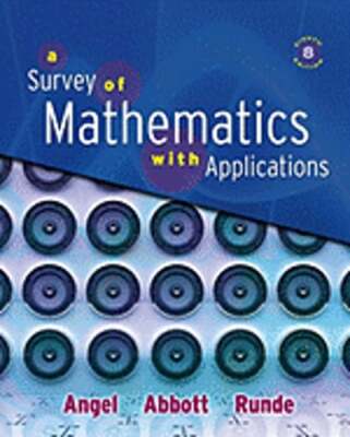 Allen Doing Math A Survey of Mathematics with Applications by Allen R. Angel: Used ...