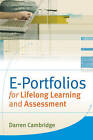 e-Portfolios for Lifelong Learning and Assessment by Darren Cambridge (Hardback, 2010)