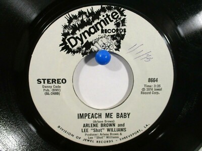 Arlene Brown & Lee "Shot" Williams Dynamite 8664 Impeach Me Baby