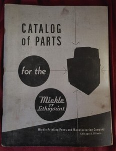 Vintage Miehle 17 Lithoprint Catalog Of Parts 50's-60's USED Good Condition