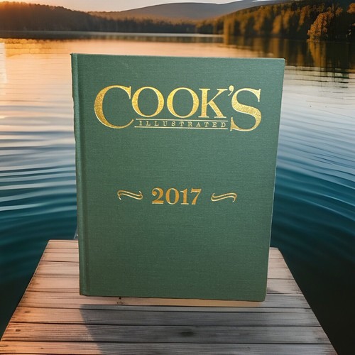 Cook’s Illustrated Annual 2017 Magazine Cookbook America’s Test Kitchen