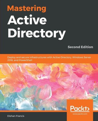 Dishan Francis | Mastering Active Directory | Taschenbuch | Englisch (2019)