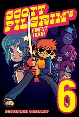Scott Pilgrim, Vol. 6: Scott Pilgrim's Finest Hour - paperback Bryan Lee O'M...