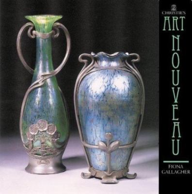 Christie's Art Nouveau by Fiona Gallagher