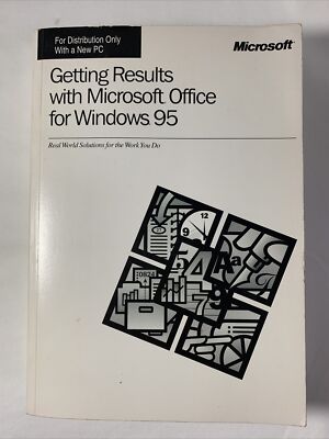Getting Results with Microsoft Office for Windows 95