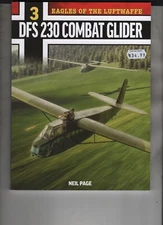 EAGLES OF THE LUFTWAFFE #3 MAGAZINE TEMPEST MORTONS 2025 DFS 230 COMBAT GLIDER