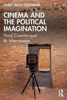 Cinema And The Political Imagination | Third Cinema And Its After-Image | Buch