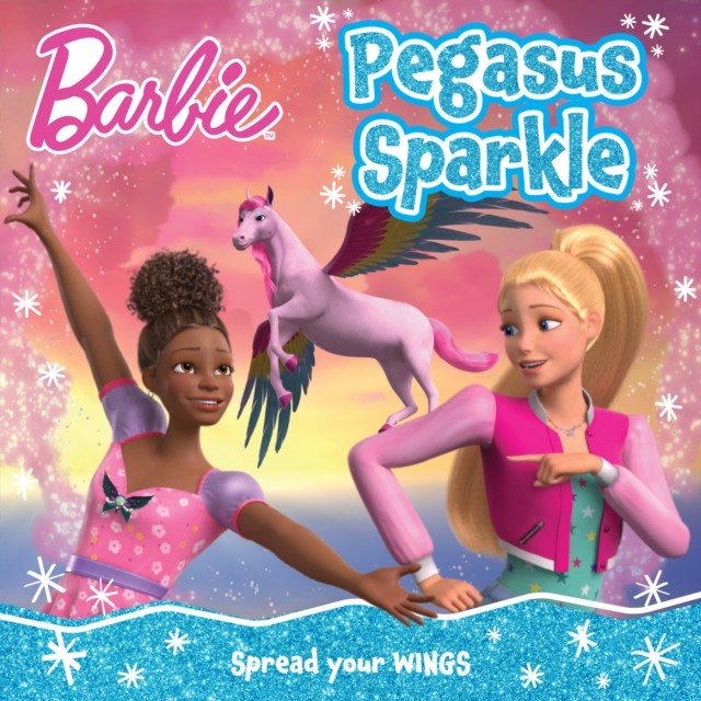 Barbie Pegasus Sparkle Picture Book by Barbie (Paperback Book)