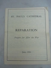 St Paul's Cathedral - Reparation - Prayers for After the War - June 1946