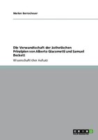 Die Verwandtschaft Der äSthetischen Prinzipien Von Alberto Giacometti Und Samuel
