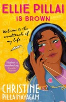 Ellie Pillai Is Brown | Christine Pillainayagam | Taschenbuch | 464 S. | 2022