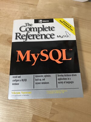 MySQL: the Complete Reference by Seidman  Free Shipping C8