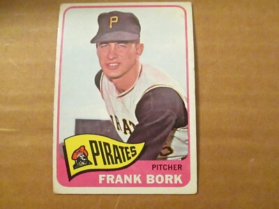 1965 Topps Baseball #592 Frank Bork Pittsburgh Pirates Ex