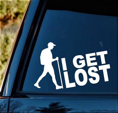 Guy Hiker Hiking I GET LOST Decal Sticker Camper Camping Tent Kayak Camper M1075 - Picture 2 of 4