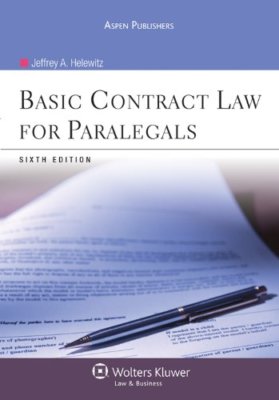 Basic Contract Law For Paralegals  by Jeffrey A Helewitz