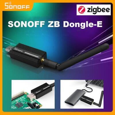 SONOFF ZBDongle-E Zigbee 3.0 USB-Dongle Universelles ZigBee-Gateway
